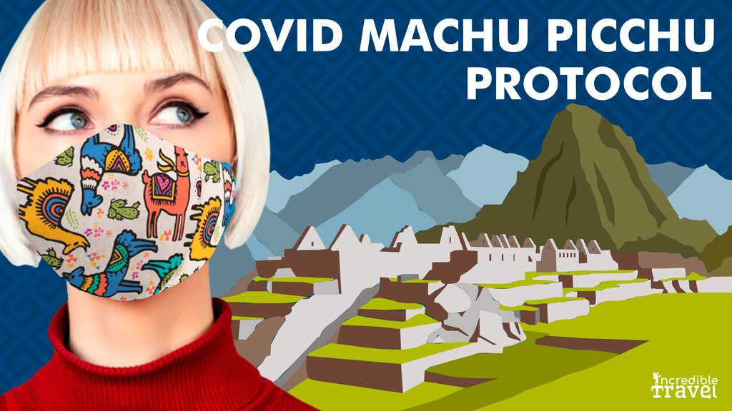 Covid Machu Picchu Protocol
