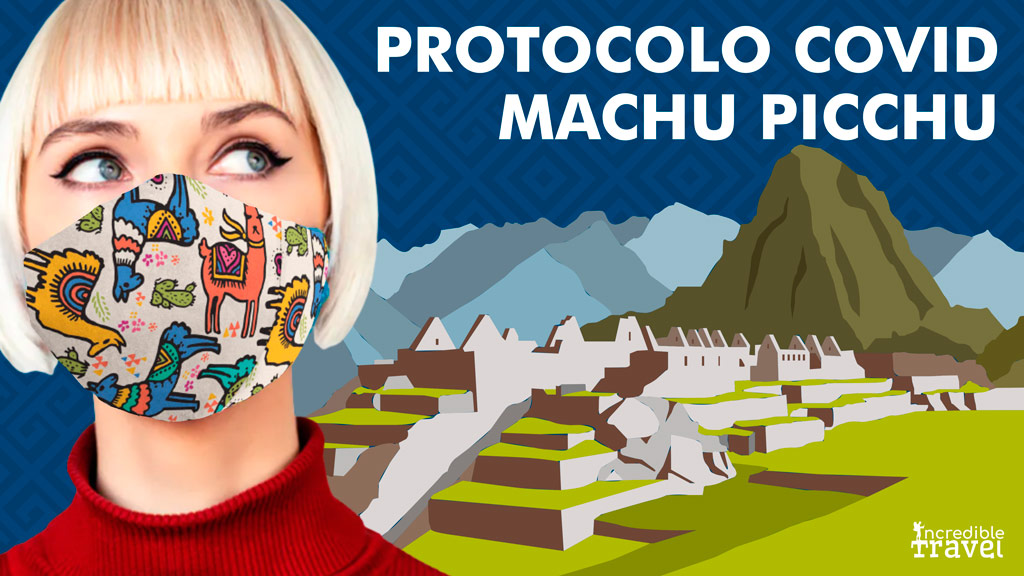 Protocolo covid Machu Picchu